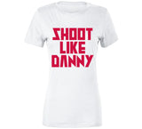 Danny Green Shoot Like Danny Toronto Basketball Fan V2 T Shirt