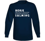 Borje Salming Freakin Toronto Hockey Fan T Shirt
