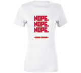 Kawhi Leonard Nope Nope Nope Toronto Basketball Fan V2 T Shirt - theSixTshirts