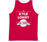 Kyle Lowry We Trust Toronto Basketball Fan T Shirt - theSixTshirts