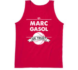 Marc Gasol We Trust Toronto Basketball Fan T Shirt - theSixTshirts