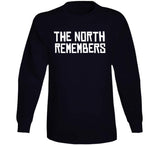 The North Remembers Toronto Basketball Fan T Shirt
