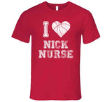 Nick Nurse I Heart Toronto Basketball Fan T Shirt - theSixTshirts