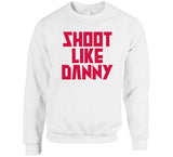 Danny Green Shoot Like Danny Toronto Basketball Fan V2 T Shirt