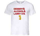 Kawhi Leonard Dessert Alcohol Larry Ob Champs Toronto Basketball Fan V3 T Shirt