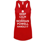 Norman Powell Keep Calm Handle Toronto Basketball Fan T Shirt - theSixTshirts