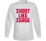 Serge Ibaka Shoot Like Serge Toronto Basketball Fan V2 T Shirt