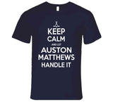 Auston Matthews Keep Calm Toronto Hockey Fan T Shirt - theSixTshirts