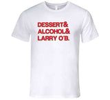 Kawhi Leonard Dessert Alcohol Larry Ob Toronto Basketball Fan V3 T Shirt