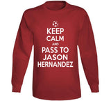 Jason Hernandez Keep Calm Toronto Soccer Fan T Shirt - theSixTshirts