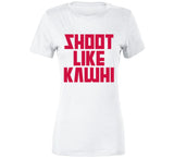 Kawhi Leonard Shoot Like Kawhi Toronto Basketball Fan V2 T Shirt