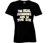 The Real Warriors Are In The Six Toronto Basketball Fan Distressed T Shirt