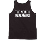 The North Remembers Toronto Basketball Fan T Shirt