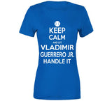 Vladimir Guerrero Jr Keep Calm Toronto Baseball Fan T Shirt