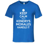 Kendrys Morales Keep Calm Toronto Baseball Fan T Shirt - theSixTshirts