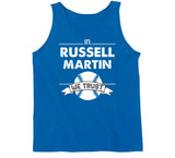 Russell Martin We Trust Toronto Baseball T Shirt