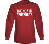 The North Remembers Toronto Basketball T Shirt