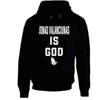 Jonas Valanciunas Is God Toronto Basketball Fan T Shirt - theSixTshirts
