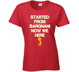 Started From Bargnani Now We Here Champions Toronto Basketball Fan T Shirt